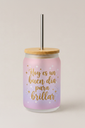 Vaso motivacional brillar